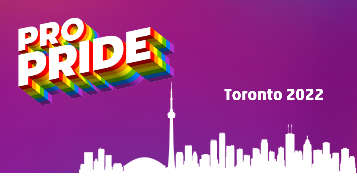 Toronto Pro Pride visual asset. There is a Pro Pride logo on the left, the word Toronto on the top of the city's skyline.