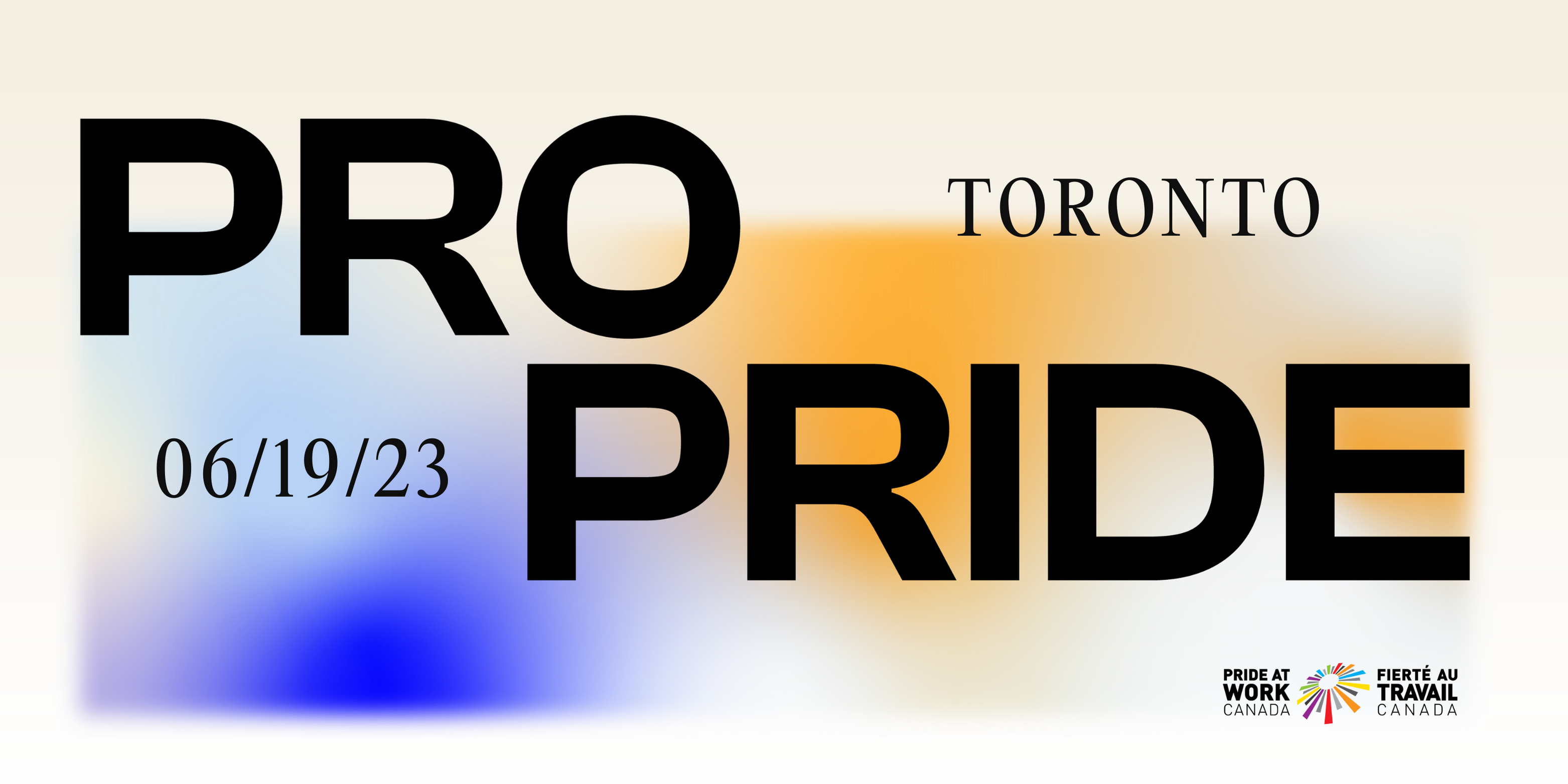 Toronto ProPride banner with the date.