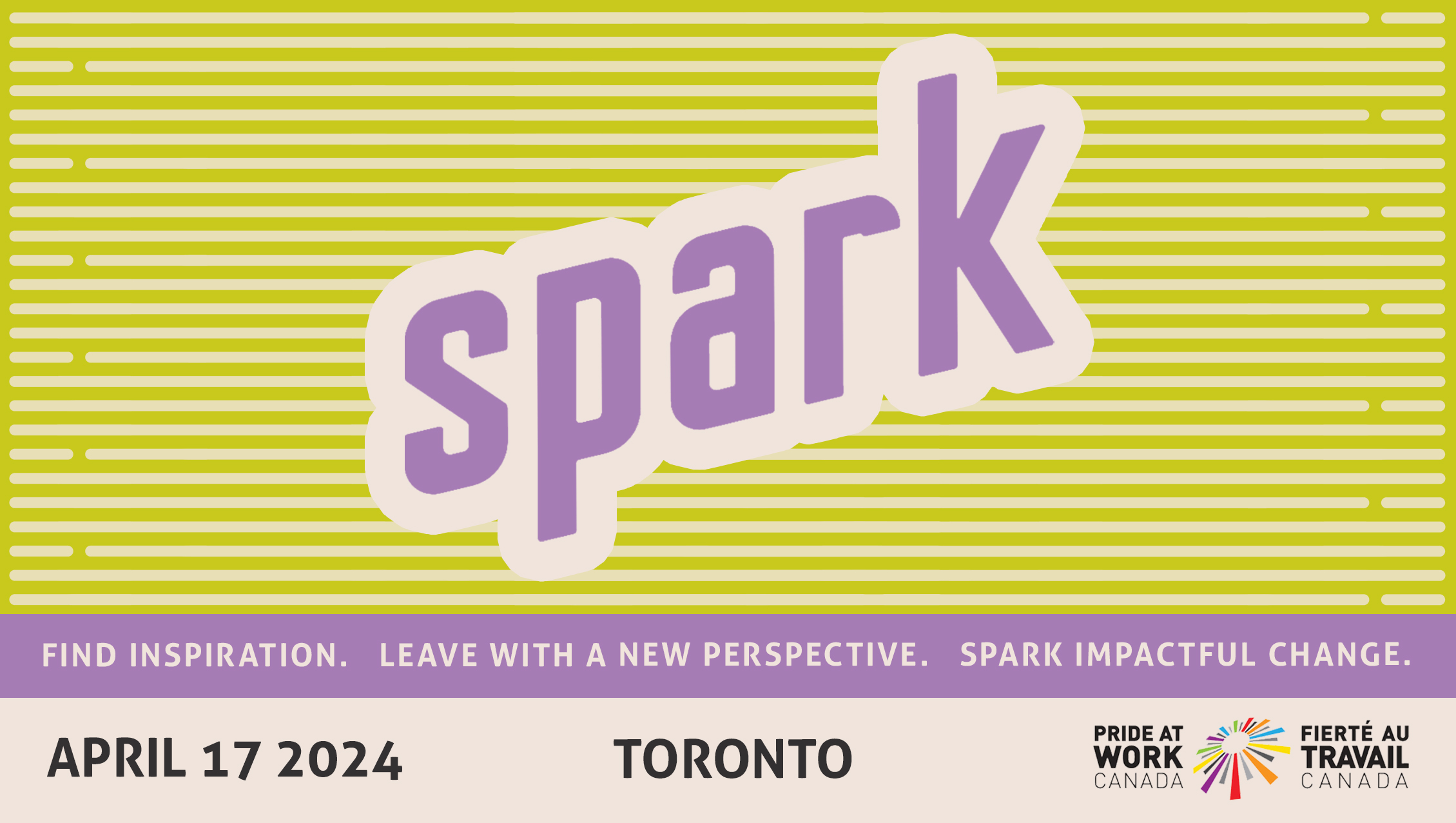 Banner with the event name Spark followed by the sentences Find inspiration. Leave with a new perspective. Spark impactful change.