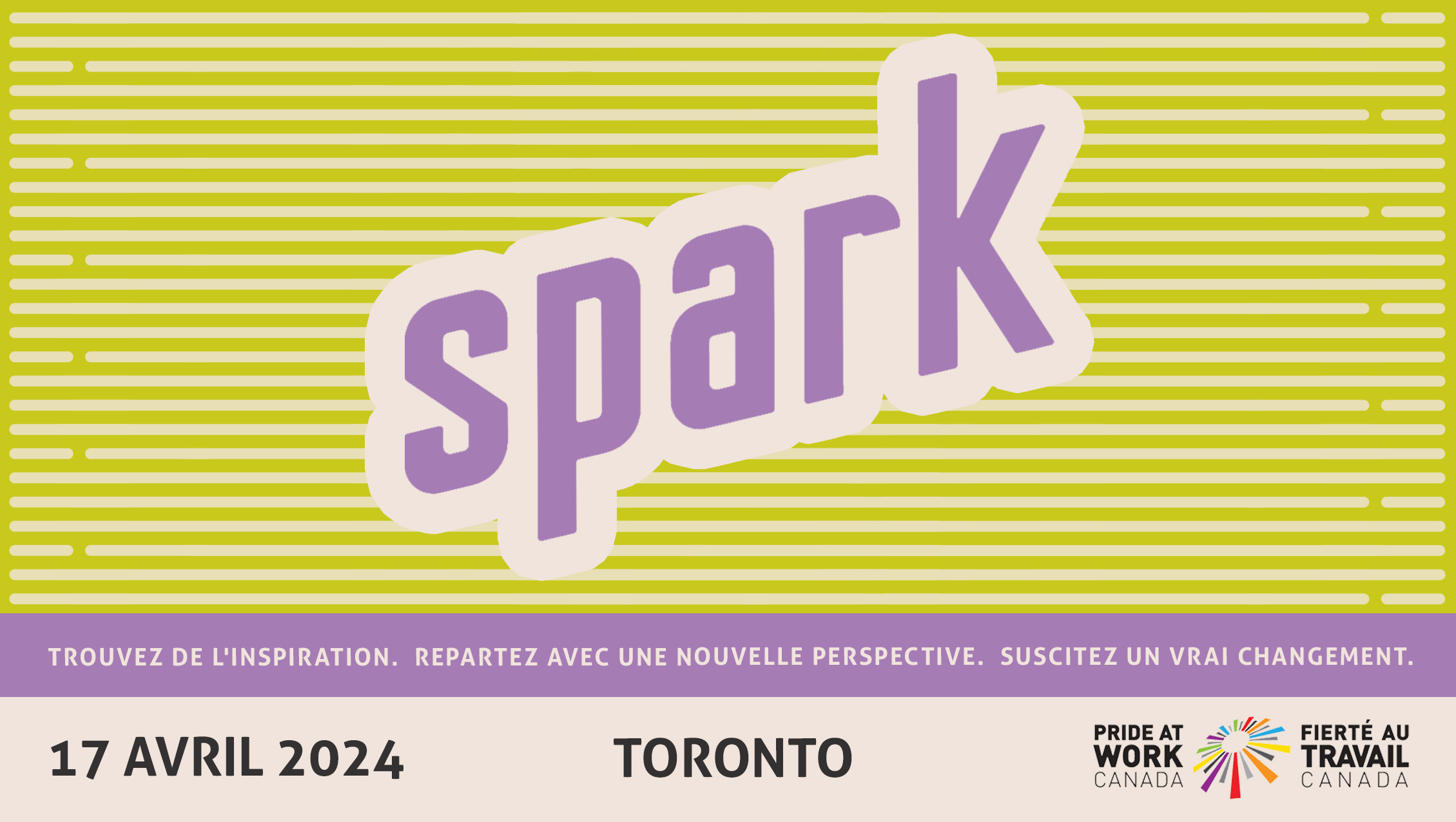 Bannière avec l'événement nom Spark et les phrases Trouvez de l’inspiration. Repartez avec une nouvelle perspective. Suscitez un vrai changement.