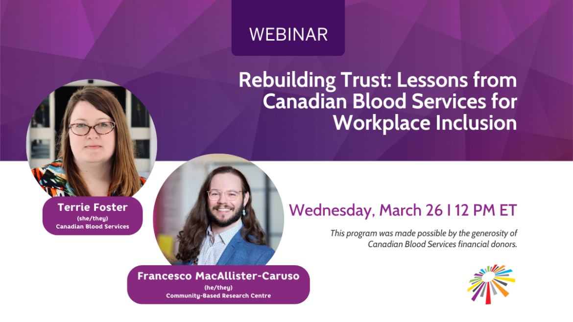 Rebuilding Trust: Lessons from Canadian Blood Services for Workplace Inclusion