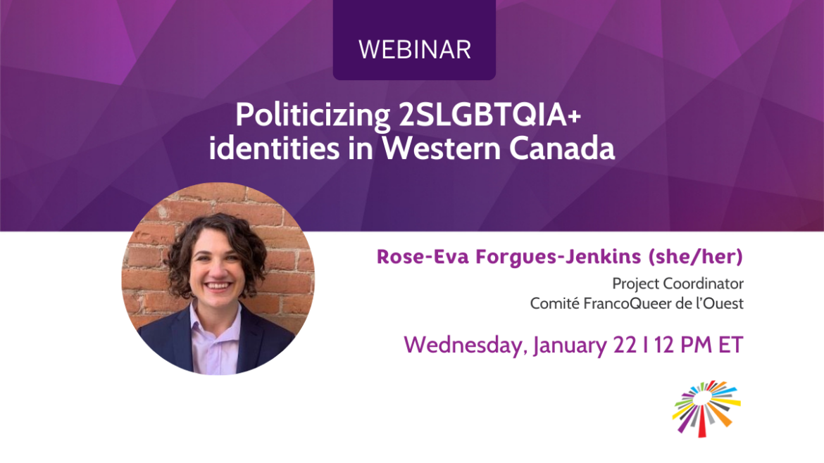 Politicizing 2SLGBTQIA+ identities in Western Canada